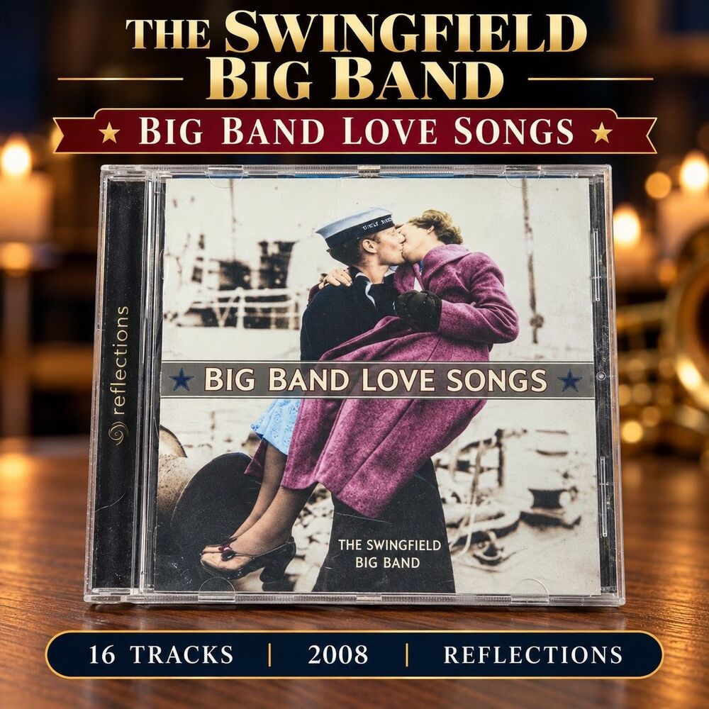 Swingfield Big Band Big Band Love Songs CD 2008 16 Track Reflections